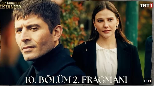 Bir Zamanlar İstanbul 10. Bölüm 2. Fragmanı