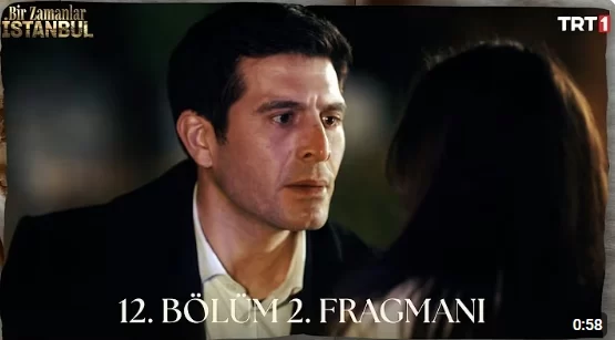 Bir Zamanlar İstanbul 12. Bölüm 2. Fragmanı