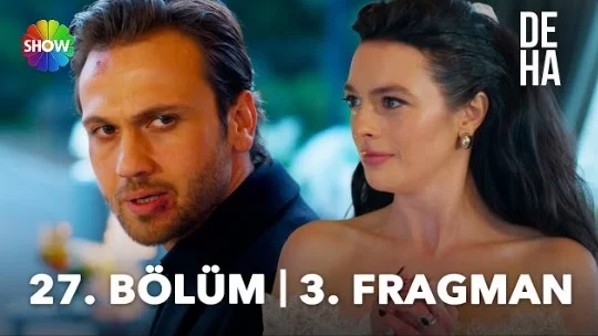 Deha 27. Bölüm 3. Fragmanı
