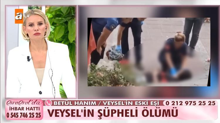 Esra Erol Programında Veysel Yorulmaz'ın Şok Ölümü