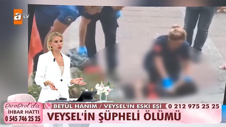 Esra Erol Programında Veysel Yorulmaz'ın Şok Ölümü