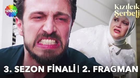 Kızılcık Şerbeti 3. Sezon Finali 2. Fragmanı