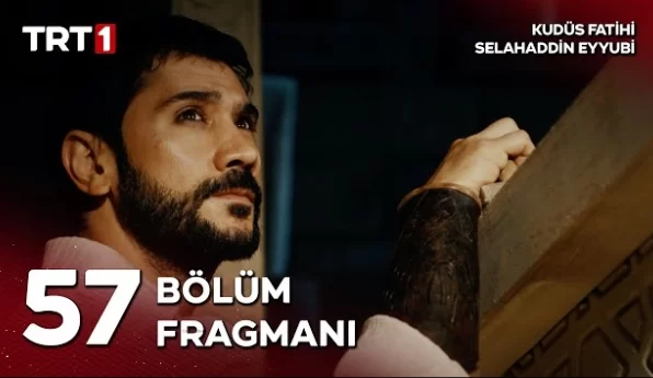 Kudüs Fatihi Selahaddin Eyyubi 57. Bölüm Fragmanı