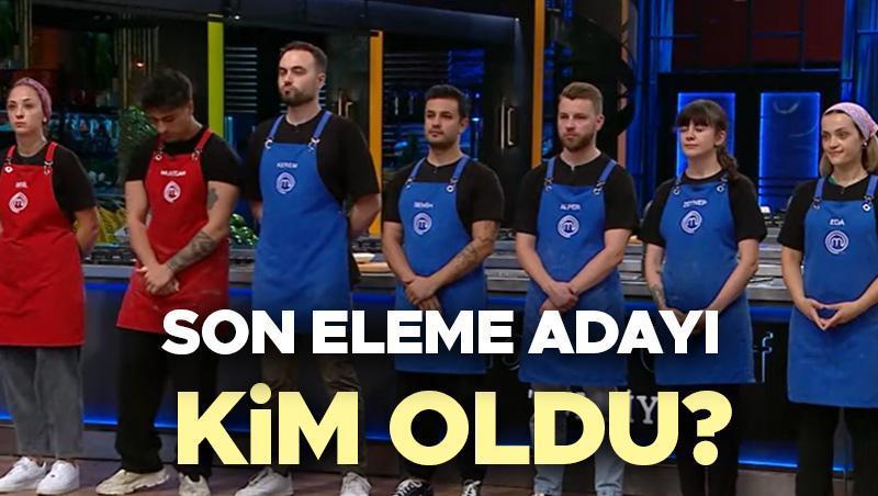 MasterChef Türkiye'de Son Eleme Adayı Belli Oldu