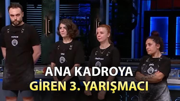 MasterChef'te Ana Kadroya Katılan 3. Yarışmacı Belli Oldu