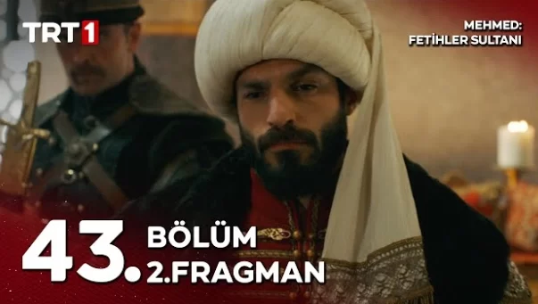 Mehmed: Fetihler Sultanı 43. Bölüm 2. Fragmanı