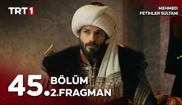 Mehmed Fetihler Sultanı 45. Bölüm 2. Fragmanı