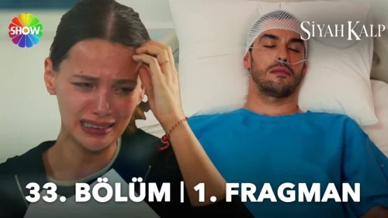 Siyah Kalp 33. Bölüm Fragmanı
