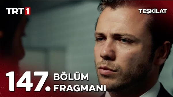 Teşkilat 147. Bölüm Fragmanı