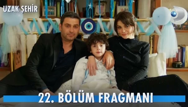 Uzak Şehir 22. Bölüm Fragmanı