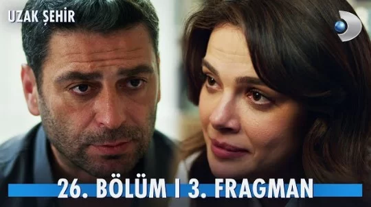 Uzak Şehir 26. Bölüm 3. Fragmanı